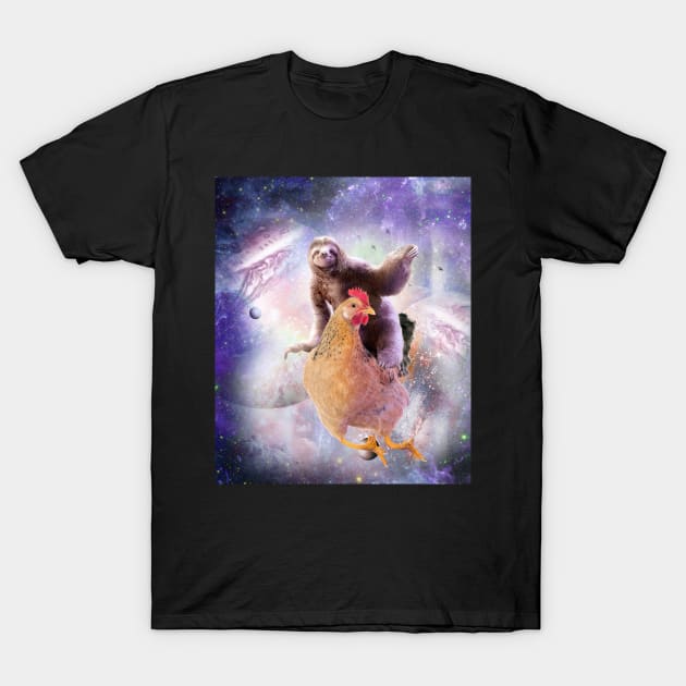 Space Sloth Riding Chicken, Galaxy Sloths Chickens, Funny T-Shirt by Random Galaxy